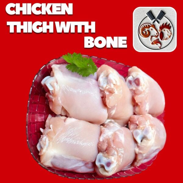 Chicken Thigh with Bone ( Bone In Boneless)