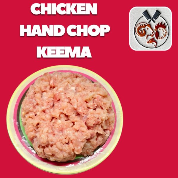 Hand Chop Chicken Keema